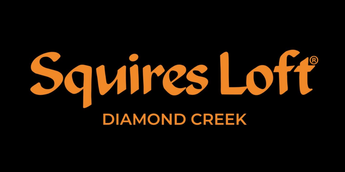 Squires Loft Diamond Creek Diamond Creek
